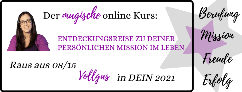 Wie findest du deine Berufung - der online Kurs